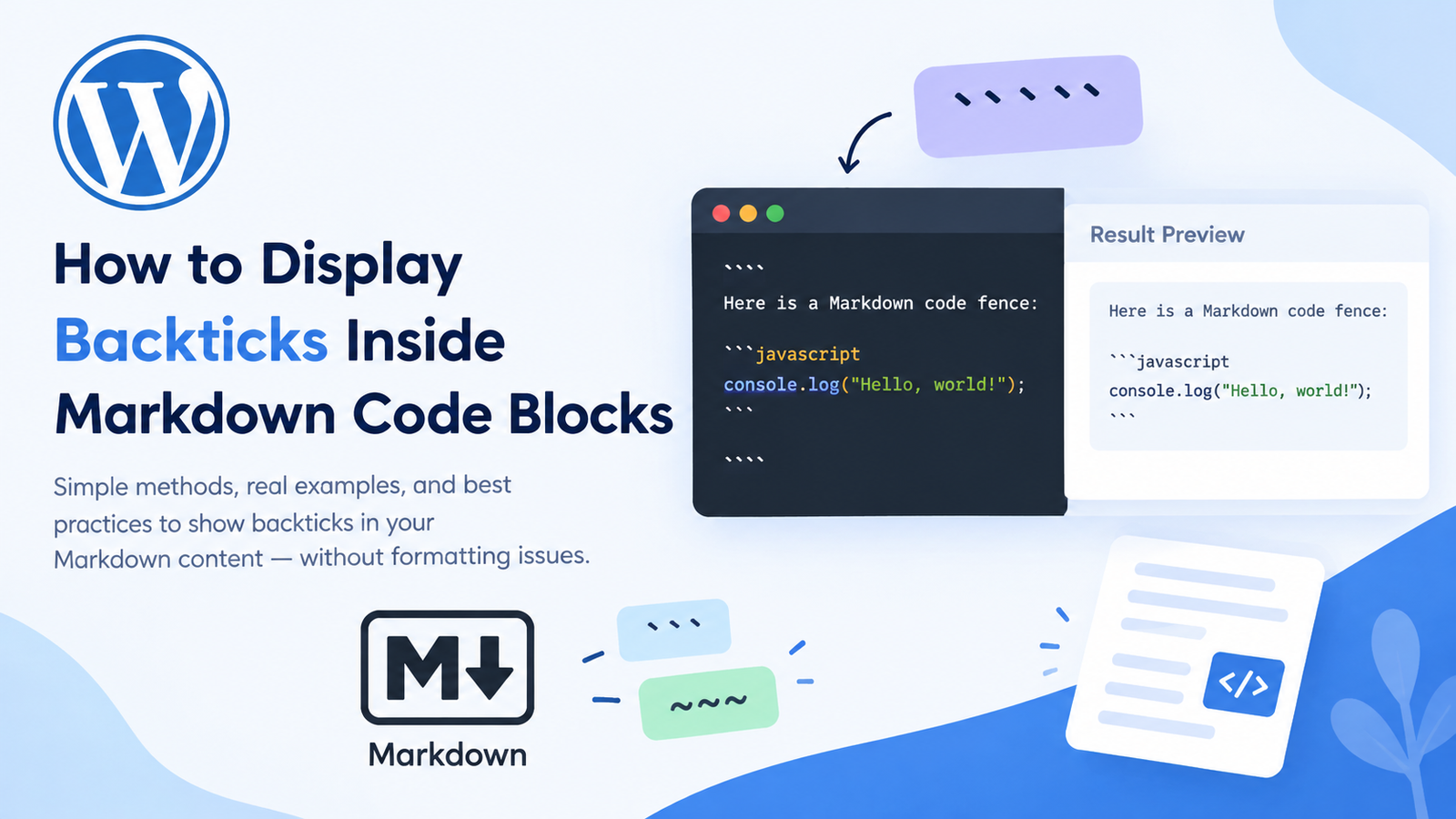 How To Show Backticks In Markdown Code Blocks