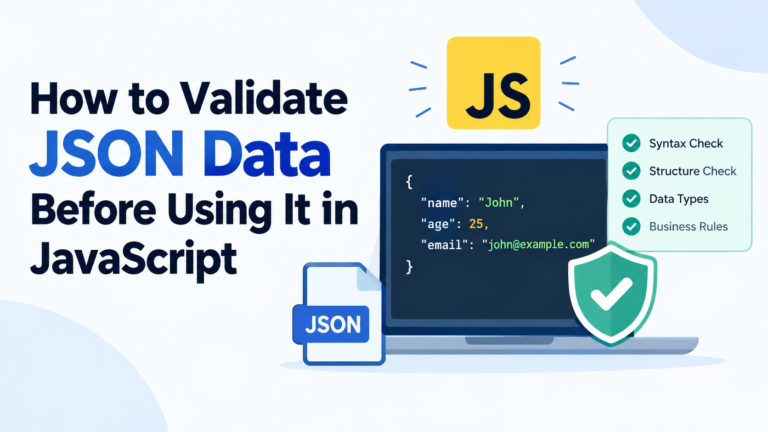 How to Validate JSON Data in JavaScript