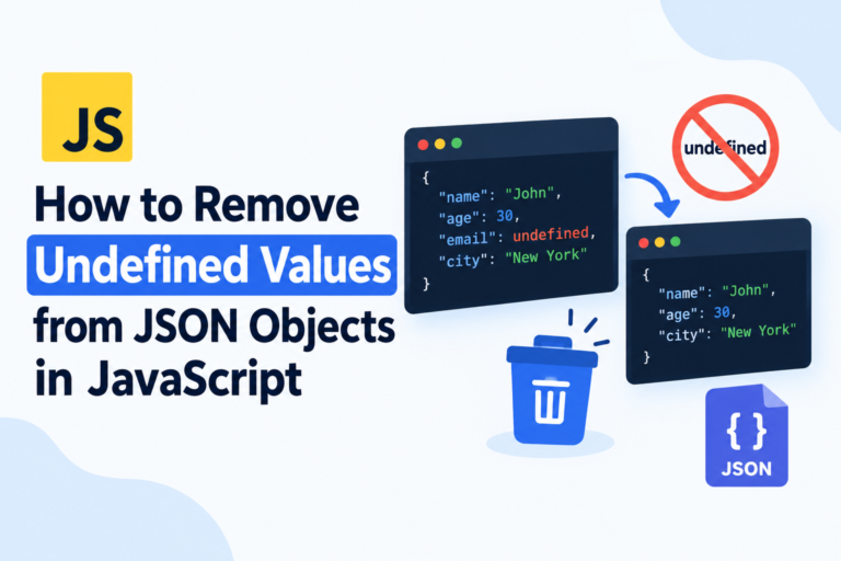 Removing Undefined Values from JSON in JavaScript